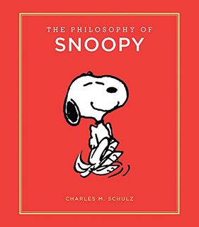 READ [EPUB KINDLE PDF EBOOK] The Philosophy of Snoopy (Peanuts Guide to Life) by  Charles M. Schulz