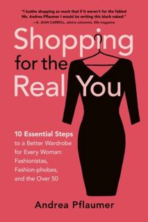 [READ] [EBOOK EPUB KINDLE PDF] Shopping for the Real You: Ten Essential Steps to the Perfect Wardrob