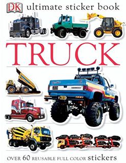 [VIEW] [KINDLE PDF EBOOK EPUB] Ultimate Sticker Book: Truck: Over 60 Reusable Full-Color Stickers by