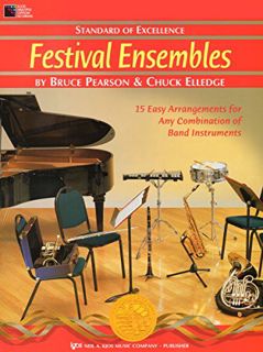 Access EPUB KINDLE PDF EBOOK W27TP - Standard of Excellence - Festival Ensembles - Trumpet/Baritone