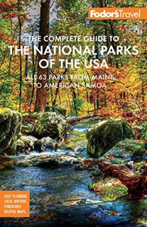 GET [EPUB KINDLE PDF EBOOK] Fodor's The Complete Guide to the National Parks of the USA: All 63 park