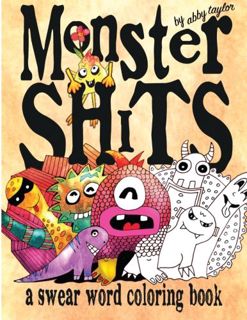 [READ] EBOOK EPUB KINDLE PDF Monster Shits: A Swear Word Adult Coloring Book by  Abby Taylor 💏