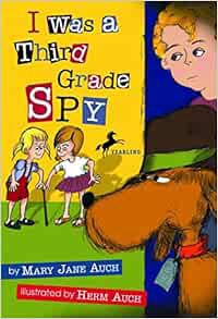 [READ] [EPUB KINDLE PDF EBOOK] I Was a Third Grade Spy by Mary Jane Auch 📝