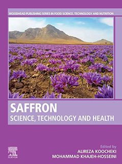 VIEW [KINDLE PDF EBOOK EPUB] Saffron: Science, Technology and Health by  Alireza Koocheki &  Mohamma