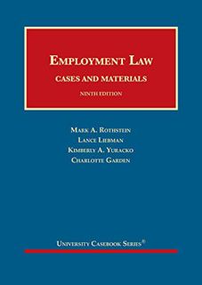 [READ] PDF EBOOK EPUB KINDLE Employment Law, Cases and Materials (University Casebook Series) by  Ma