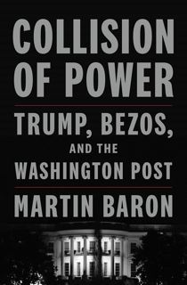 DOWNLOAD(PDF) Collision of Power: Trump, Bezos, and THE WASHINGTON POST