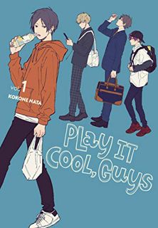 [Access] EBOOK EPUB KINDLE PDF Play It Cool, Guys, Vol. 1 (Volume 1) (Play It Cool, Guys, 1) by  Kok