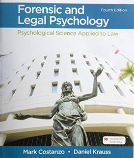 [Get] [EBOOK EPUB KINDLE PDF] Forensic and Legal Psychology: Psychological Science Applied to Law by