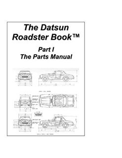 GET PDF EBOOK EPUB KINDLE The Datsun Roadster Book - Part I The Parts Manual by  Scott Sheeler 📔