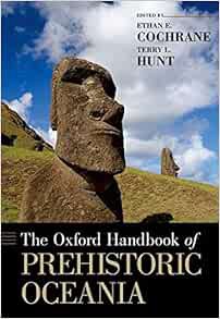[READ] PDF EBOOK EPUB KINDLE The Oxford Handbook of Prehistoric Oceania (Oxford Handbooks) by Terry