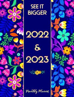 [ACCESS] [KINDLE PDF EBOOK EPUB] See It Bigger Planner 2022-2023 Monthly: 24 Months (2 Year, January