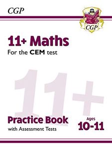 View [KINDLE PDF EBOOK EPUB] 11+ CEM Maths Practice Book Assessment Tests - Ages 10-11: unbeatable p
