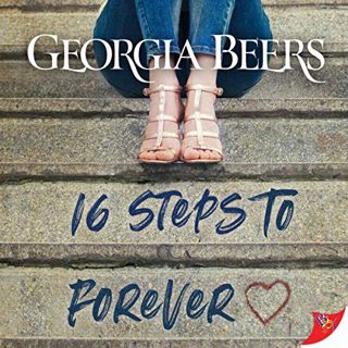 [ACCESS] EBOOK EPUB KINDLE PDF 16 Steps to Forever by  Georgia Beers,Lori Prince,Bold Strokes Books