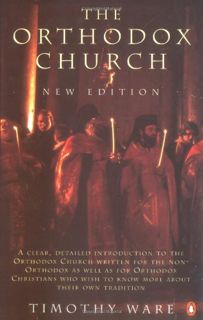 READ [KINDLE PDF EBOOK EPUB] The Orthodox Church: New Edition by  Timothy Ware 📥