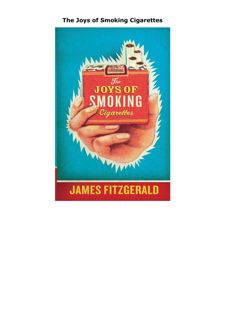 PDF The Joys of Smoking Cigarettes