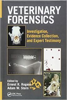 [GET] [PDF EBOOK EPUB KINDLE] Veterinary Forensics: Investigation, Evidence Collection, and Expert T