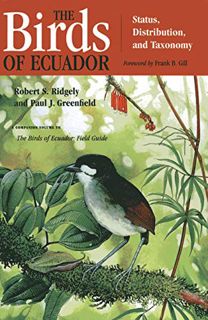 [Read] [EBOOK EPUB KINDLE PDF] The Birds of Ecuador: Field Guide by  Robert S. Ridgely,Paul J. Green
