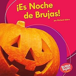 Get [KINDLE PDF EBOOK EPUB] Es Noche de Brujas! (It's Halloween!) (Bumba Books ® en español — ¡Es un