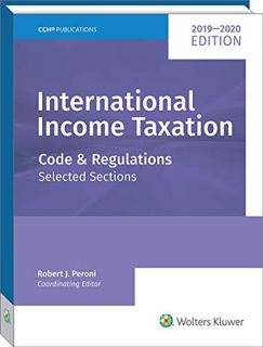 [GET] [EBOOK EPUB KINDLE PDF] INTERNATIONAL INCOME TAXATION: Code and Regulations--Selected Sections