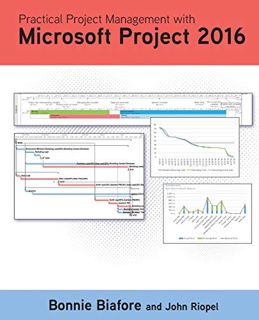 [READ] PDF EBOOK EPUB KINDLE Practical Project Management with Microsoft Project 2016 by  Bonnie Jay