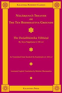Get [KINDLE PDF EBOOK EPUB] Nagarjuna's Treatise on the Ten Bodhisattva Grounds: The Dasabhumika Vib