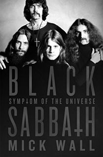 VIEW PDF EBOOK EPUB KINDLE Black Sabbath: Symptom of the Universe: Symptom of the Universe by  Mick