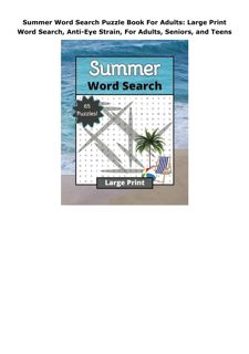 Download (PDF) Summer Word Search Puzzle Book For Adults: Large Print Word Search, Anti-Eye Str
