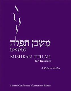 Access [KINDLE PDF EBOOK EPUB] Mishkan T'filah for Travelers: A Reform Siddur by unknown 📄