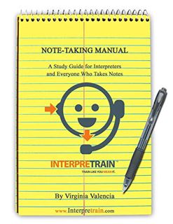 [Get] [PDF EBOOK EPUB KINDLE] Note-Taking Manual: A Study Guide for Interpreters and Everyone Who Ta