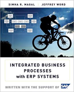 GET KINDLE PDF EBOOK EPUB Integrated Business Processes with ERP Systems by  Simha R. Magal &  Jeffr