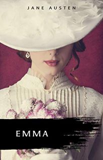 Read [EPUB KINDLE PDF EBOOK] Emma by  Jane Austen 📚