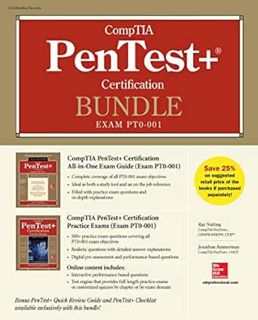 [Access] EBOOK EPUB KINDLE PDF CompTIA PenTest+ Certification Bundle (Exam PT0-001) by Raymond Nutti