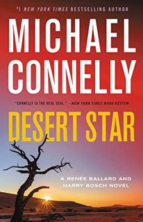 Read KINDLE PDF EBOOK EPUB Desert Star (A Renée Ballard and Harry Bosch Novel) by  Michael Connelly