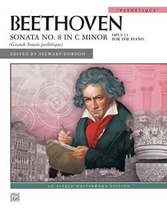 Read KINDLE PDF EBOOK EPUB Sonata No. 8 in C Minor, Op. 13: Pathétique" (Alfred Masterwork Edition)