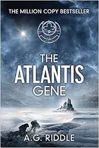 [ACCESS] KINDLE PDF EBOOK EPUB The Atlantis Gene: A Thriller (The Origin Mystery, Book 1) by A.G. Ri
