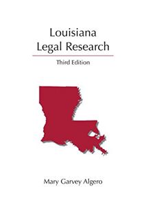 [GET] [EPUB KINDLE PDF EBOOK] Louisiana Legal Research (Carolina Academic Press Legal Research) by
