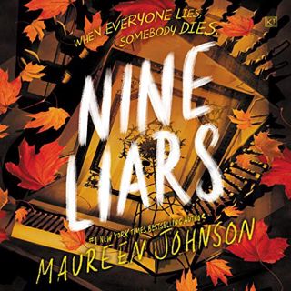 Get [KINDLE PDF EBOOK EPUB] Nine Liars by  Maureen Johnson 📂