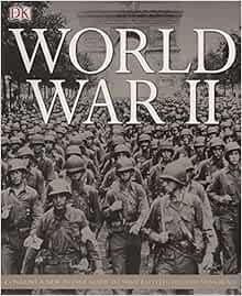 [READ] PDF EBOOK EPUB KINDLE World War II by H. P. Willmott,Robin Cross,Charles Messenger 📭