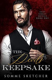Get PDF EBOOK EPUB KINDLE The Devil's Keepsake: A Dark Mafia Romance (East Coast Devils Book 1) by