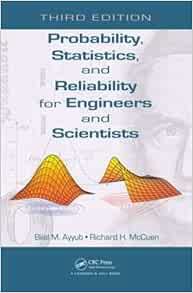 [VIEW] [EBOOK EPUB KINDLE PDF] Probability, Statistics, and Reliability for Engineers and Scientists