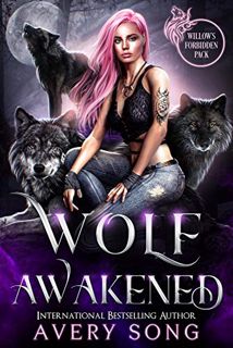 [Read] EBOOK EPUB KINDLE PDF WOLF AWAKENED: A Paranormal Mafia Romance (Willow's Forbidden Pack Book