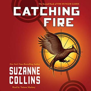 [Get] PDF EBOOK EPUB KINDLE Catching Fire: The Hunger Games, Book 2 by  Suzanne Collins,Tatiana Masl