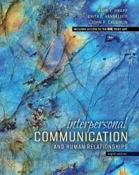 View [KINDLE PDF EBOOK EPUB] Interpersonal Communication and Human Relationships by  Mark Knapp,Anit