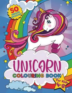 View [EPUB KINDLE PDF EBOOK] Unicorn Colouring Book: For kids ages 4-8, 50 adorable designs for boys