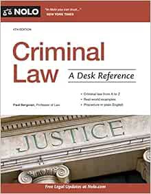 Access PDF EBOOK EPUB KINDLE Criminal Law: A Desk Reference by Paul Bergman J.D. 📃