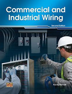 VIEW [PDF EBOOK EPUB KINDLE] Commercial and Industrial Wiring by  Randy Barnett ✔️