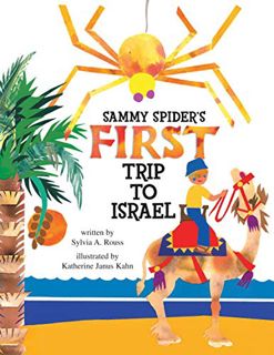 [Access] [EPUB KINDLE PDF EBOOK] Sammy Spider's First Trip to Israel by  Sylvia A. Rouss &  Katherin