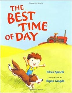Read [KINDLE PDF EBOOK EPUB] The Best Time of Day by Eileen Spinelli,Bryan Langdo 📪