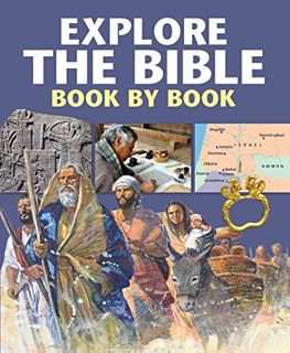 View [EBOOK EPUB KINDLE PDF] Explore the Bible Book by Book by  Peter Martin &  Chris Molan 💜