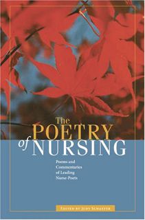[View] EPUB KINDLE PDF EBOOK The Poetry of Nursing: Poems and Commentaries of Leading Nurse-Poets (L